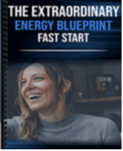 Get The Extraordinary Energy Blueprint - only $47